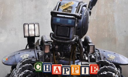 ‘CHAPPiE’: An Entertaining Mess