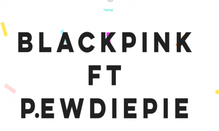 BlackPink Ft Pewdiepie New Song: Release Date and Everything Else We Know About the Song