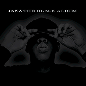 Hip-hop and Jay-Z’s ‘The Black Album’