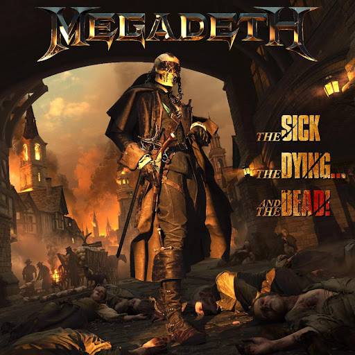 Megadeth bring heavy metal full circle on ‘The Sick, The Dying … And The Dead!’