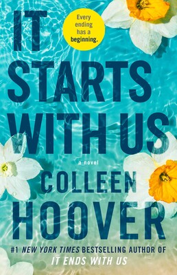 In “It Starts With Us,” every end has a new beginning